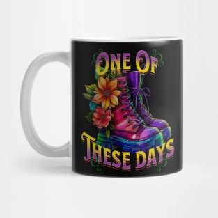 Boots One of These Days 1 Mug